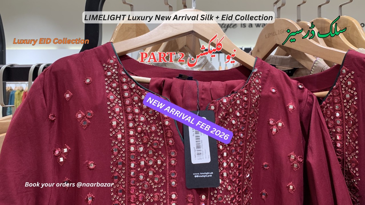 Limelight New Arrival Luxury Silk Collection 2025 | Limelight Sale Today | Limelight Discount-PART 2