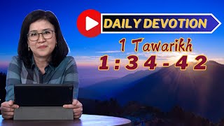 PF DAILY DEVOTION  - 1 Tawarikh 1:34-42