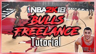 NBA 2K18 Tutorial - How To Run BULLS FREELANCE! (How To Win Online)