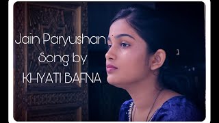 Jain Paryushan song | Dus Lakshan Parv Song Latest