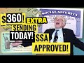 🔥NEW Monthly📈 BIG $360+ Social Security Increase Money! ✅How Much Extra Increase SSA SSI, VA,SSDI??