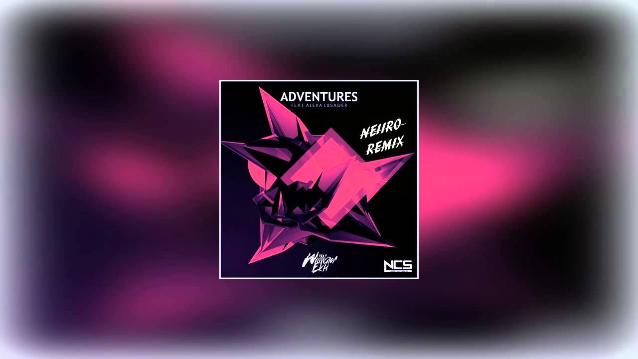 William Ekh - Adventures (feat. Alexa Lusader) (Neiiro Remix)