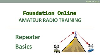Amateur Radio Repeater Basics