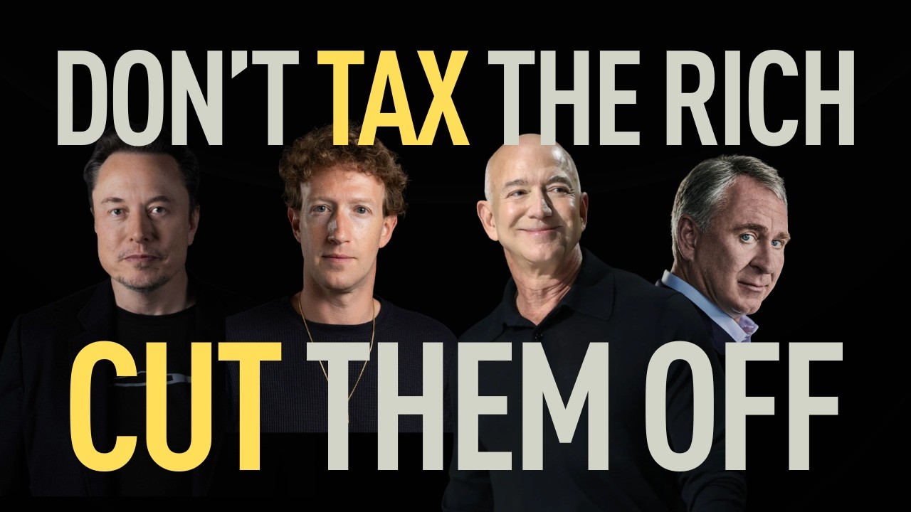 Why Taxing Billionaires Won't Save Us