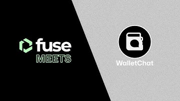 Chat Wallet-to-Wallet on Fuse Network | Fuse meets WalletChat w/@m_goes_distance