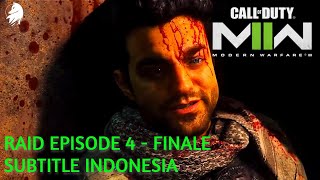 Call of Duty Modern  Warfare II Raid Movie Subtitle Indonesia Episode 4 - END