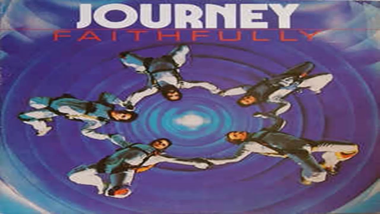 when did faithfully by journey come out