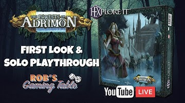 HEXplore It: The Forests of Adrimon First Look & Solo Playthrough