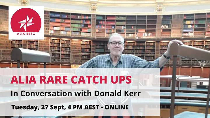ALIA Rare: In conversation with Donald Kerr