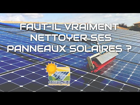 Nettoyage de vos panneaux photovoltaïques,  pourquoi, comment, quand, avec quoi ?