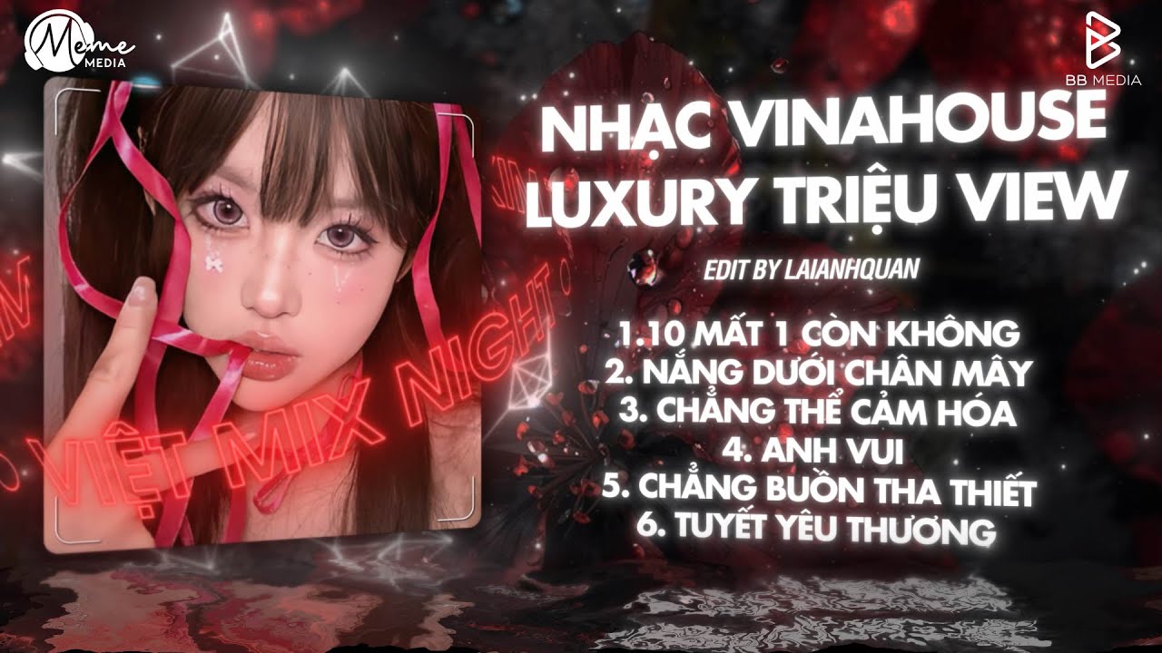 NHẠC HAY LÀ LỖI CỦA ANH VOL 14 - NHẠC REMIX TIKTOK TRIỆU VIEW - BXH Nhạc Trẻ Remix Hay Nhất Hiện Nay