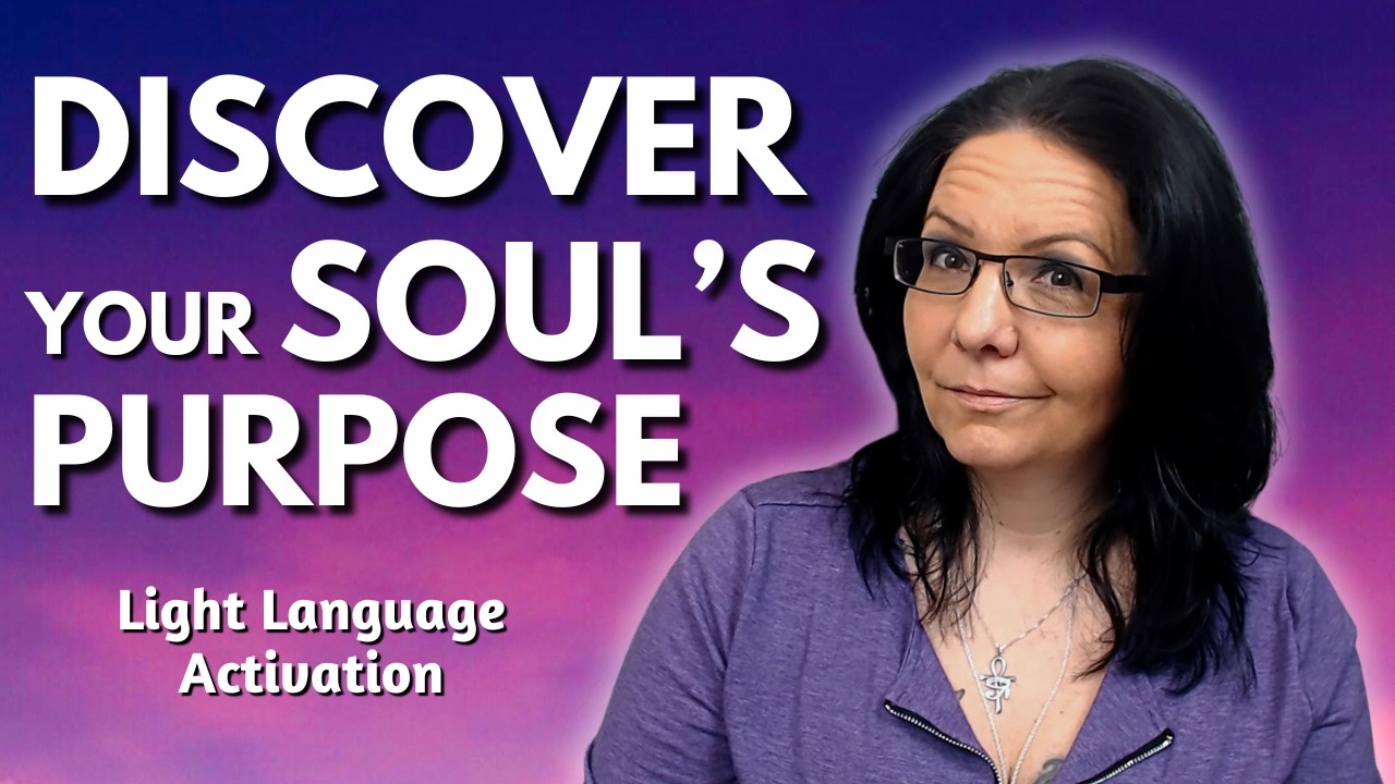 Download the Blueprint of Your Soul Work | Light Language Activation