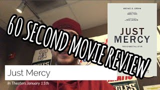 Just Mercy Movie Review In 60 Seconds