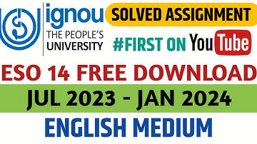 ESO 14 solved Assignment 2023-24| ESO 14 Ignou solved  Assignment 2023-24 FREE DOWNLOAD