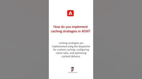 How do you implement caching strategies in AEM #aem #aeminterviewquestions #adobeexperiencemanager