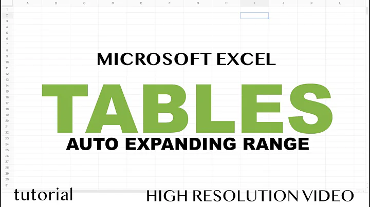 Excel Tables Tutorial - Dynamic Expandable Range