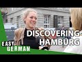 Discovering Hamburg | Easy German 304