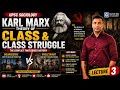 Karl marx theory of class & class struggle, Civil360 Sociology Mentorship and Foundation Course.