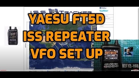 ISS Repeater-Yaesu FT5 Set Up (vfo mode)