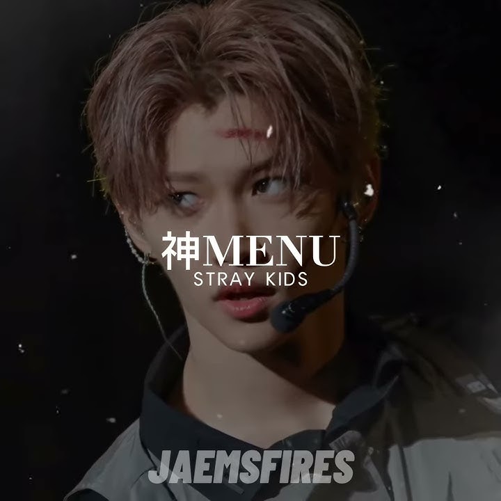 stray kids (스트레이 키즈) - God's Menu 神MENU (神메뉴) edit audio
