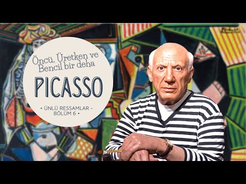 Pablo Picasso'nun Daldan Dala Hayatı: Eserleri, Aşkları ve Kayıpları