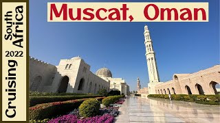 Muscat, Oman Highlights | Grand Mosque, Royal Palace, Museum, Souk
