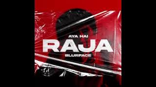 Blurface - Aaya hai Raja | Remix | Trap and Bass | 2021