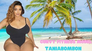 Taniabombon Bbw...Wiki Biography | age | weight | relationship | net worth | Curvy model plus size