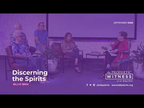 Prophetic Witness: Discerning the Spirits