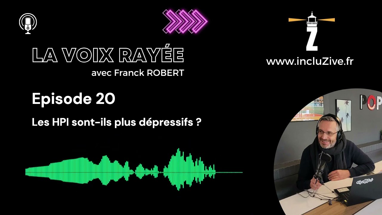 EP. 21 - La désillusion quand on est HPI