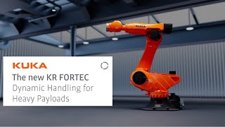 KR FORTEC ใหม่: หุ่นยนต์สำหรับงานหนักที่ประหยัดพลังงาน
