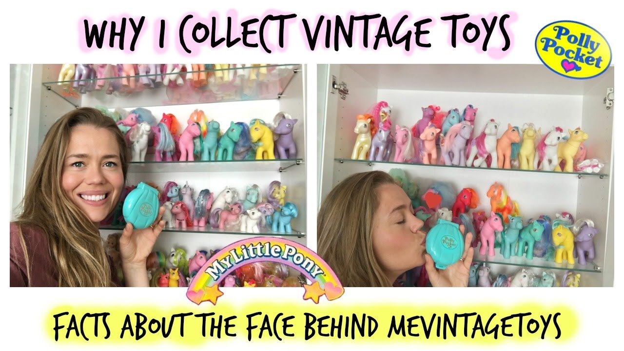 Why I collect vintage toys YouTube