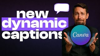Canva Captions Just Got Way Better - 2025 UPDATE