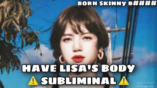 HAVE LISA FROM BLACKPINK’S BODY || FORCED SUBLIMINAL ⚠️ WARNING: VERY POWERFUL ⚠️