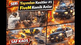 Yayından Kesitler #1 | FiveM Komik Anlar