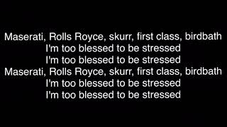 O.T  Genasis   Too Blessed (Lyrics)