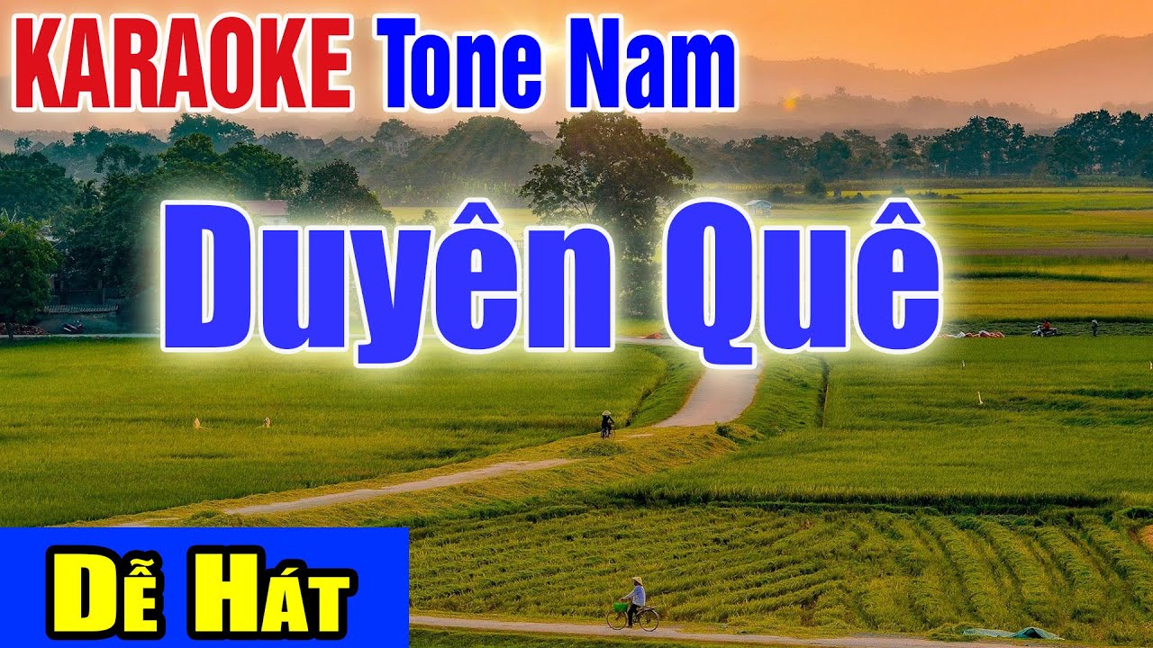gái hát karaoke 2022 New Duyên Quê Karaoke Tone Nam Dễ Hát Nhất - KARAOKE Nhạc Sống Thanh Ngân
