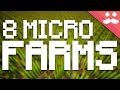 Minecraft: 8 Micro Farms YOU WILL NEED!