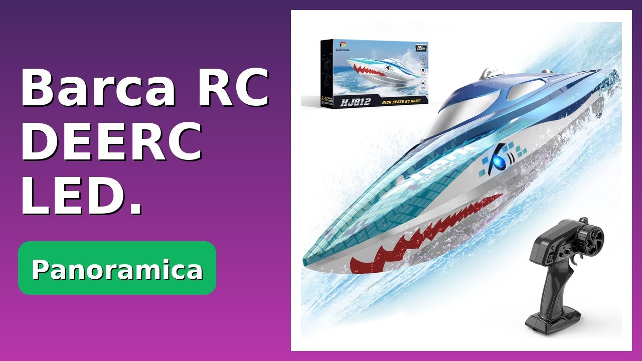 RECENSIONE (2025) : Barca RC DEERC LED. DETTAGLI ESSENZIALI