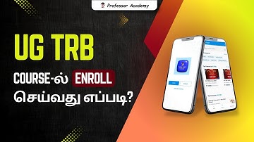How to Enrol in UG TRB Course? | Professor Academy