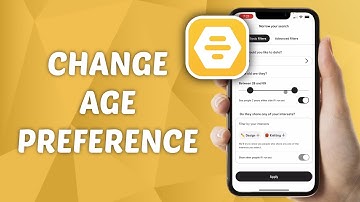How to Change Age Preferences on Bumble