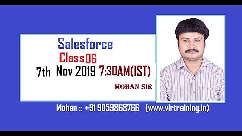 salesforce admin development intigration Class 06 by Mohan 9059868766