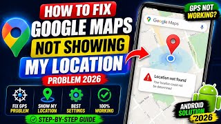 How to Fix Google Maps Not Showing My Location Problem 2026 | GPS Not Working Android screenshot 4