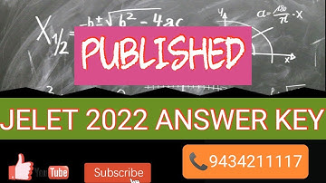 Model Answer Key Published | Jelet 2022 | Check Your Answer Key Now | New Notice