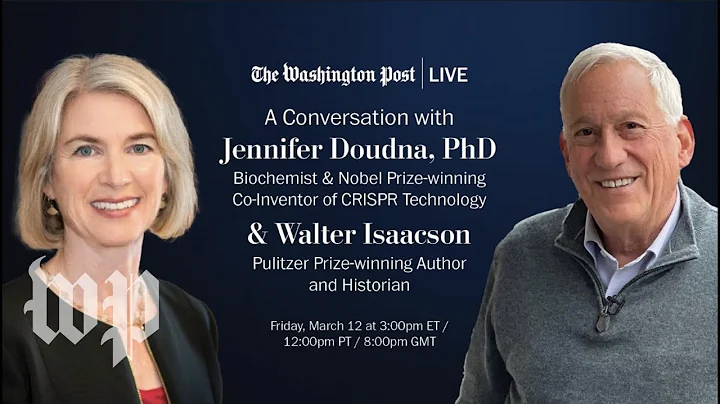Walter Isaacson & Jennifer Doudna join Washington ...