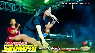 IBUKOTA ( Digarap Remix ) || ICHA FEBRIANA || D'CHEVE MUSIC || HAPPY PARTY REKTOR COMMUNITY