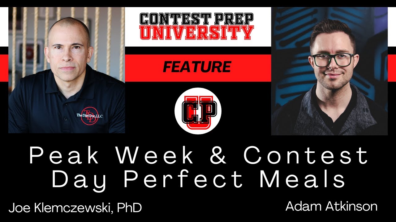 CONTEST PREP UNIVERSITY FEATURE - Peak Week and Contest Day Perfect ...