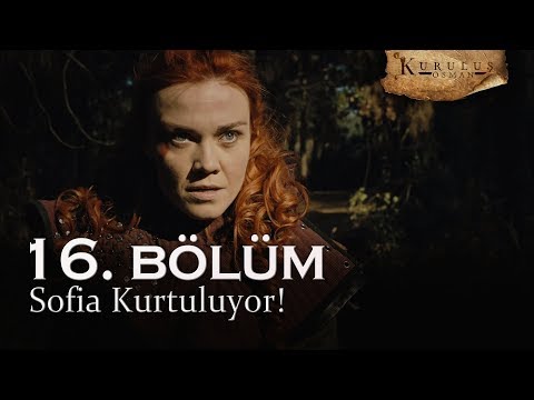 Sofia kurtuluyor! - Kuruluş Osman 16. Bölüm