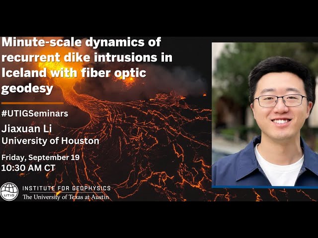 UTIG Seminar Series: Jiaxuan Li, University of Houston