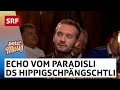 Echo vom Paradiesli: Ds Hippigschpängschtli   | SRF Musik